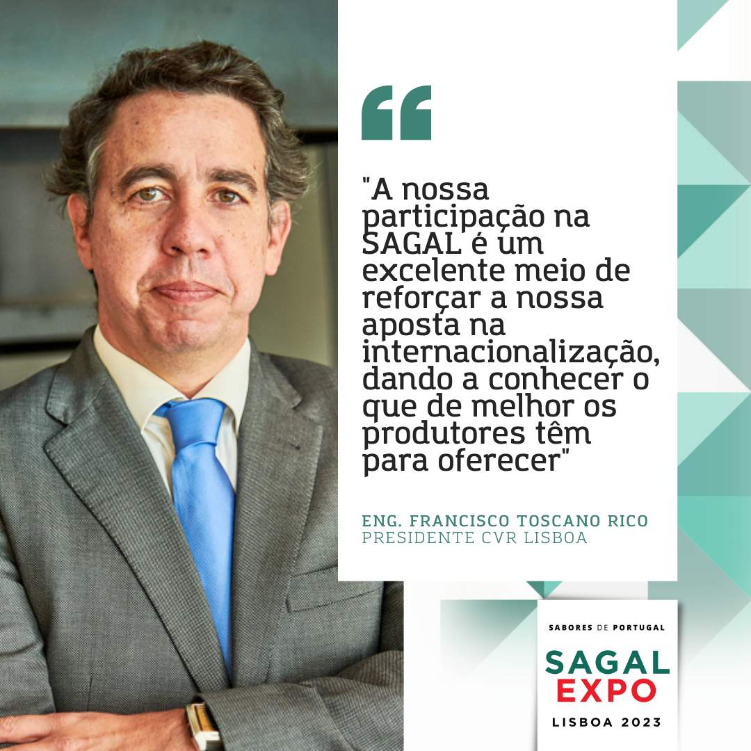 CVR Lisboa: "Our participation in SAGAL is an excellent way to strengthen our commitment to internationalization, making known the best that the producers have to offer".