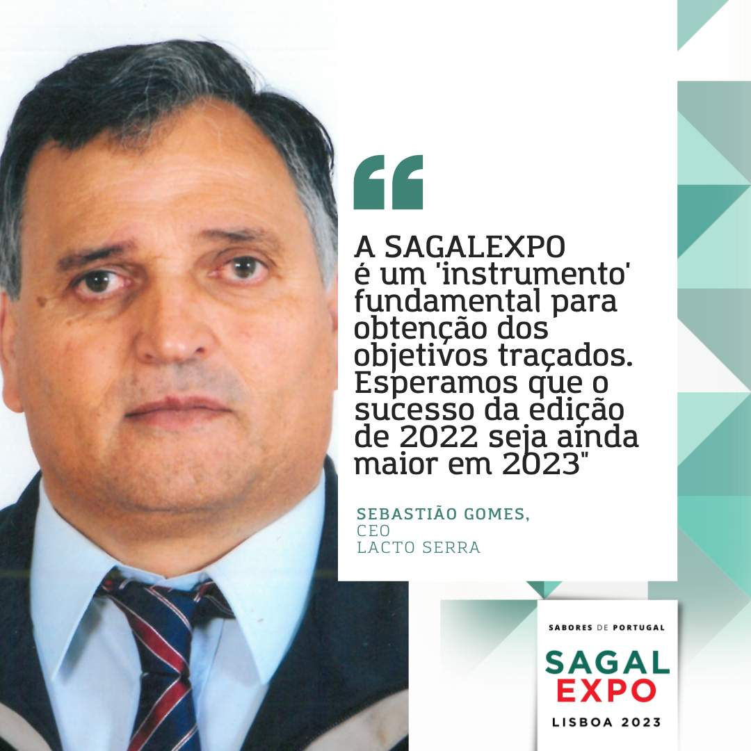 Lacto Serra : "SAGALEXPO est un "instrument" fondamental pour atteindre les objectifs fixés. Nous espérons que le succès de l'édition 2022 sera encore plus grand en 2023"