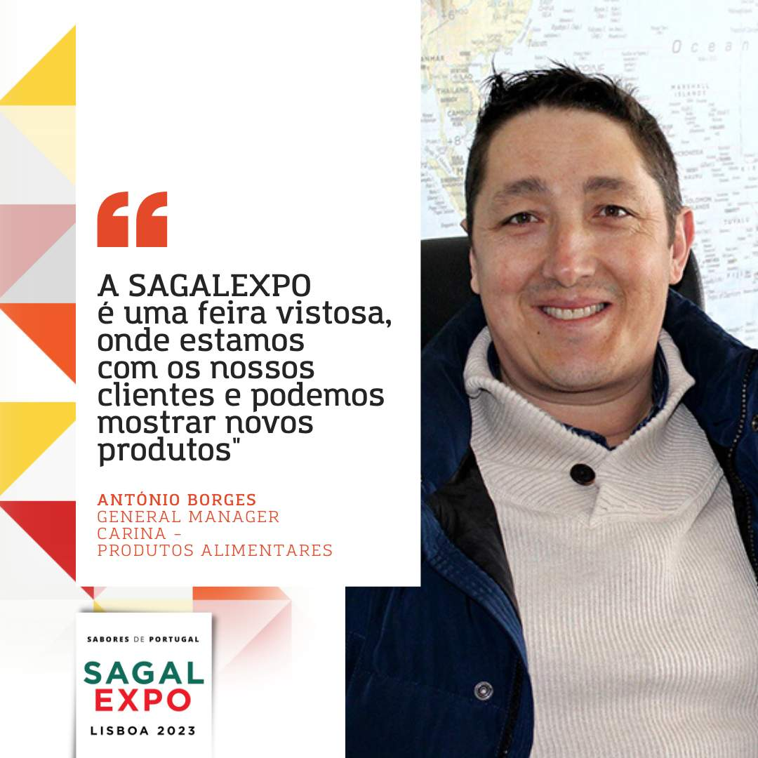 Carina - Produtos Alimentares: "SAGALEXPO is a showy fair, where we are with our clients and can show new products".