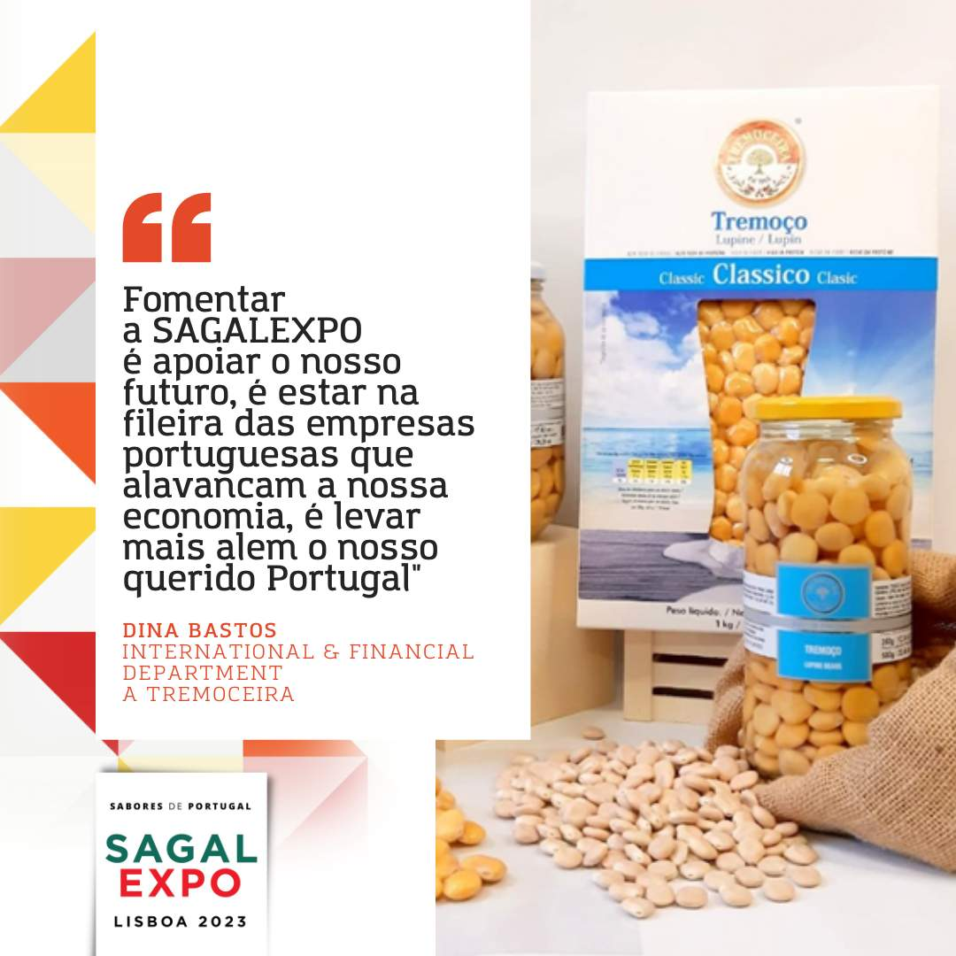 Tremoceira: "Promover SAGALEXPO es apoyar nuestro futuro, es estar en las filas de las empresas portuguesas que apalancan nuestra economía, es llevar más lejos nuestro querido Portugal".