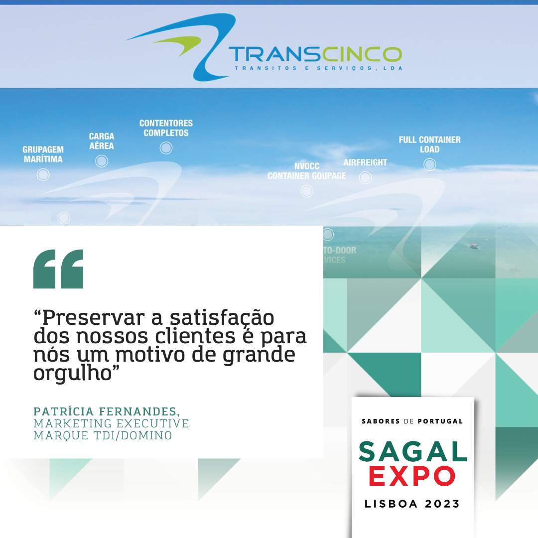 Transcinco: "Preserving the satisfaction of our clients is for us a motive of great pride".