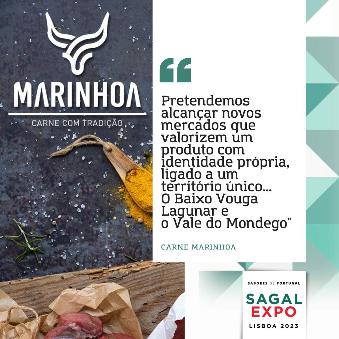Carne Marinhoa : "Nous avons l'intention d'atteindre de nouveaux marchés qui apprécient un produit avec sa propre identité, lié à un territoire unique... Baixo Vouga Lagunar et la vallée de Mondego".