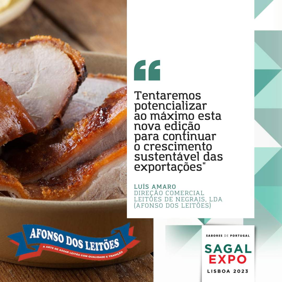 Afonso dos Leitões : "Nous essaierons de tirer le meilleur parti de cette nouvelle édition pour poursuivre la croissance durable des exportations".