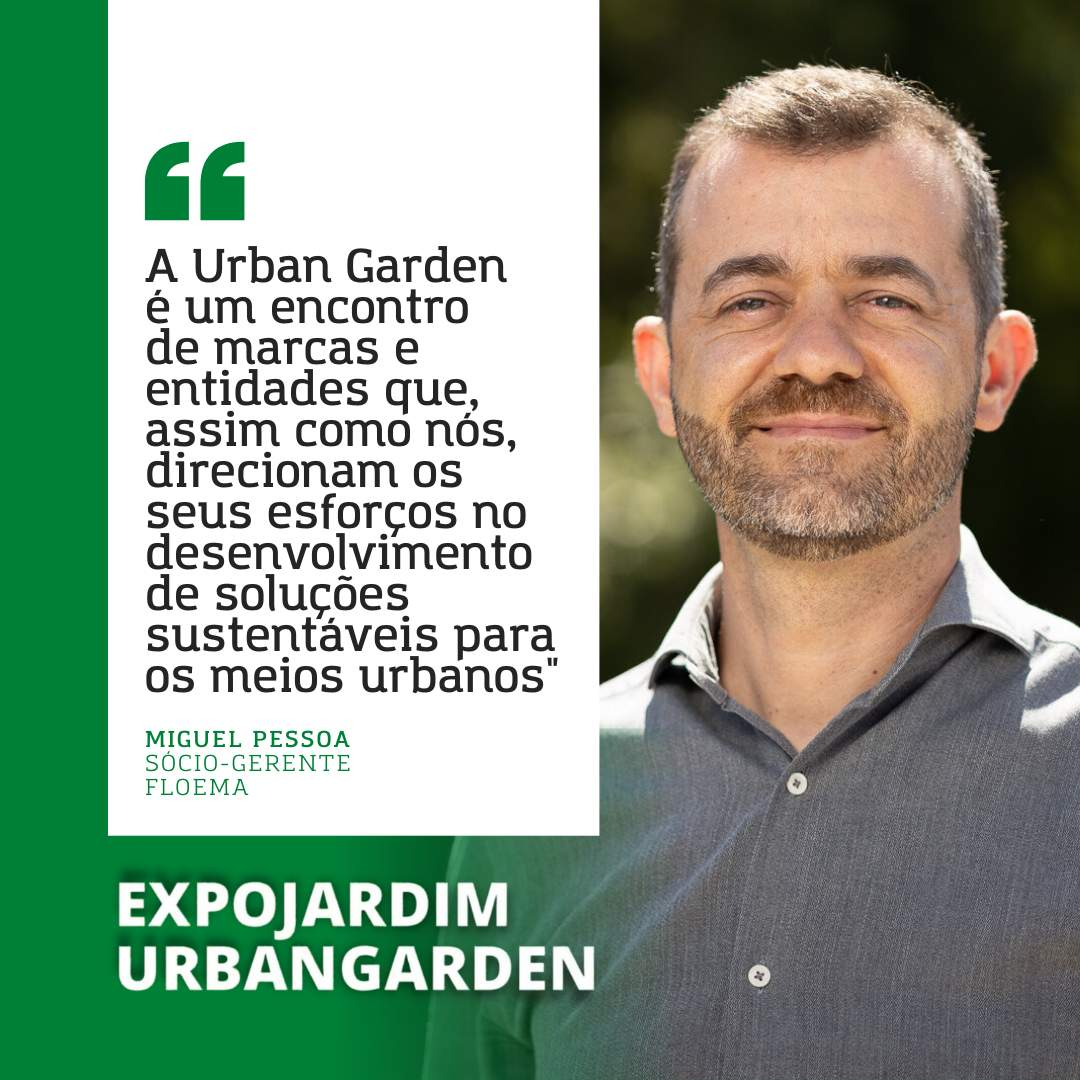 Floema: Urban Garden es un encuentro de marcas y entidades que, como nosotros, dirigen sus esfuerzos al desarrollo de soluciones sostenibles para entornos urbanos"