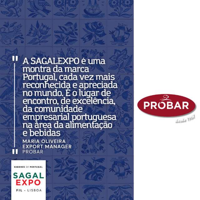 Probar: "SAGALEXPO is a showcase for the Portugal brand, which is increasingly recognized and appreciated around the world"