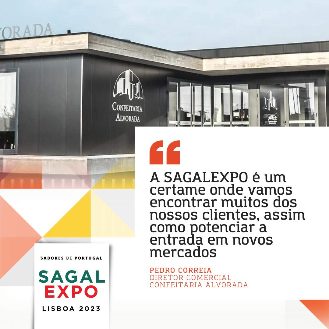 Confeitaria Alvorada: "SAGALEXPO is an event where we will meet many of our clients, as well as enhance the entry into new markets".