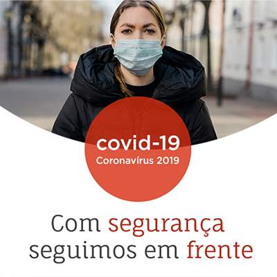 Com segurança seguimos em frente – Plano de Contingência Covid - 19