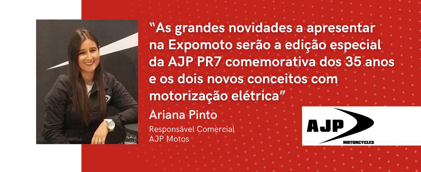 AJP Motos : "La grande nouveauté à Expomoto sera l'édition spéciale de l'AJP PR7 commémorant son 35e anniversaire et les deux nouveaux concepts à moteur électrique".