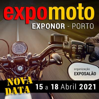 EXPOMOTO - ADIADA para 15 a 18 Abril 2021