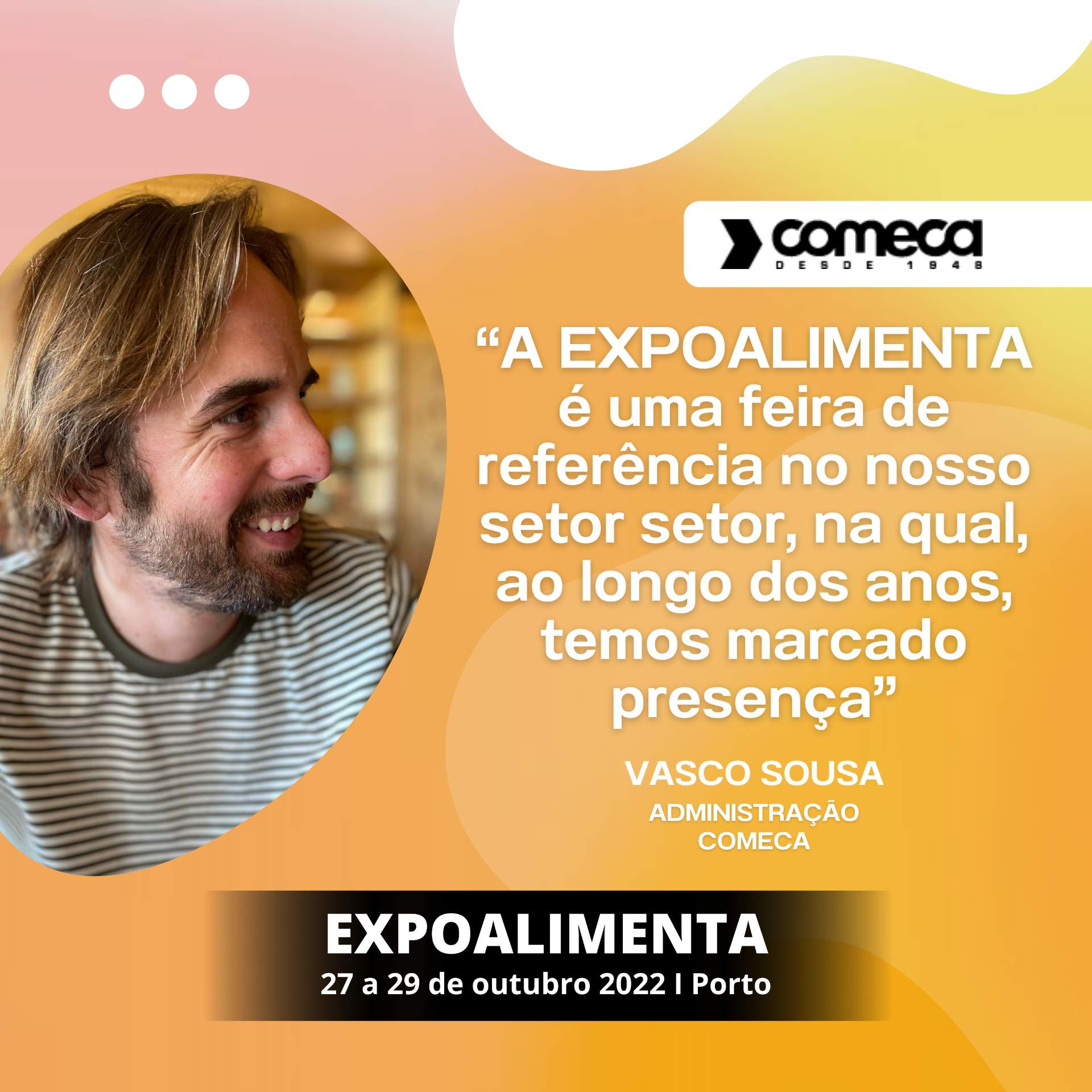 COMECA: "EXPOALIMENTA is a reference fair in our sector, in which, throughout the years, we have marked our presence"
