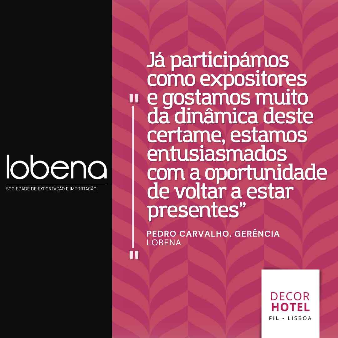 Lobena: "We've already participated as exhibitors and we really like the dynamics of this event, we're excited about the opportunity to be there again"