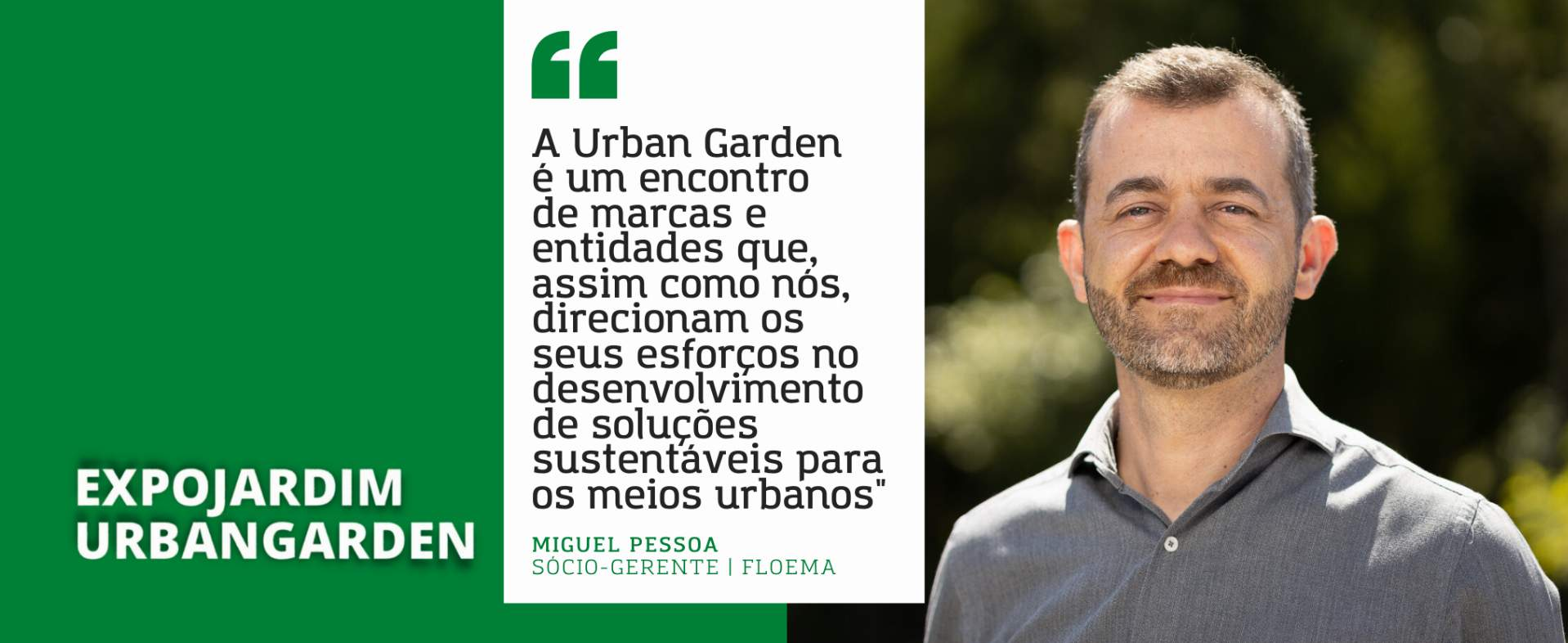 Floema: Urban Garden is a gathering of brands and entities that, like us, direct their efforts toward developing sustainable solutions for urban environments."